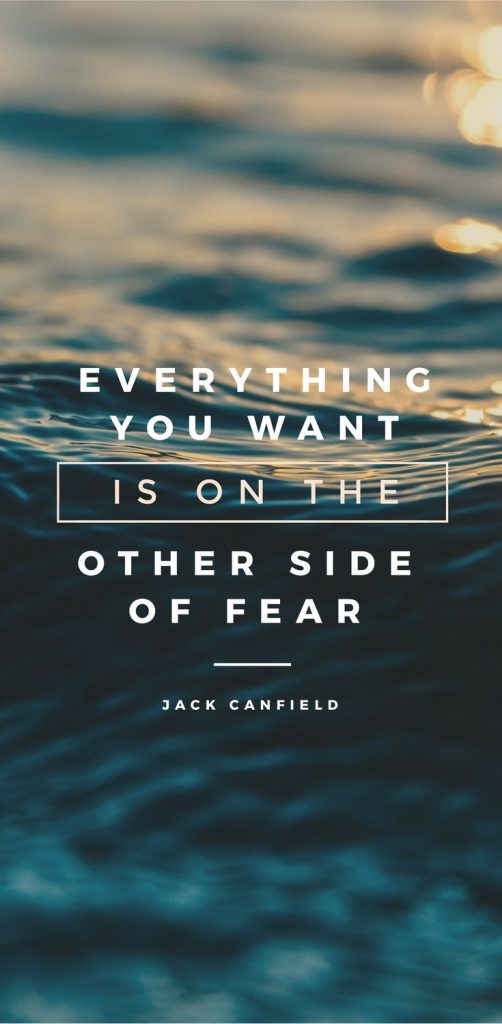Everything you want is on the other side of fear - Jack Canfield. FREE TEMPLATES: 52 Inspirational Picture Quotes on Failure that will Make You Succeed