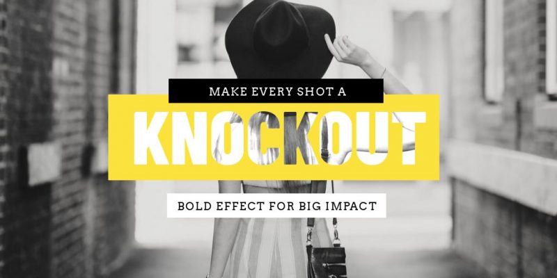 Knockout Text Effect by Easil - 17 Ways to Use Text Effects to Create Stunning Graphics