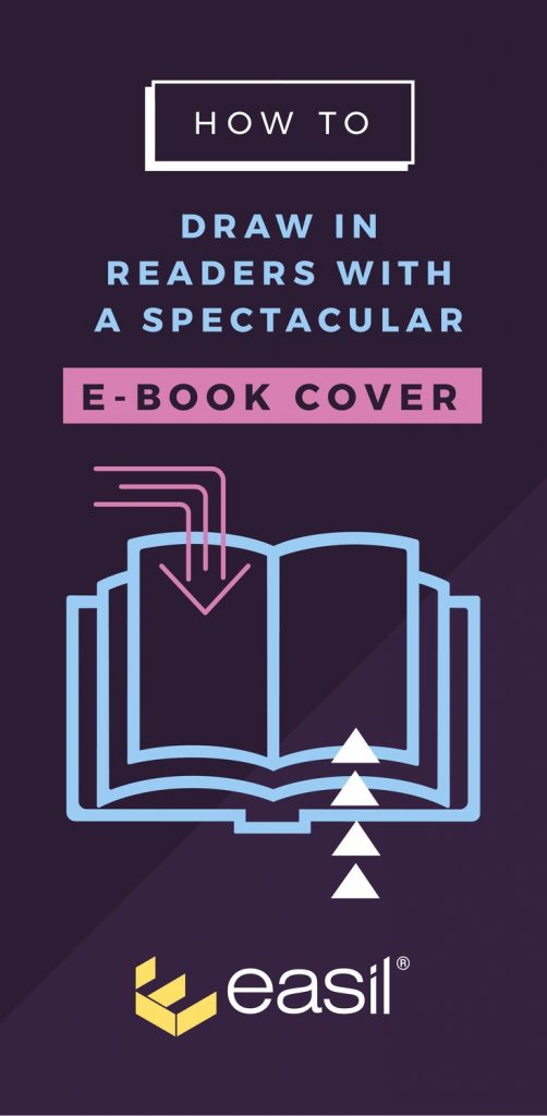 How to draw your readers in with an amazing e-book cover