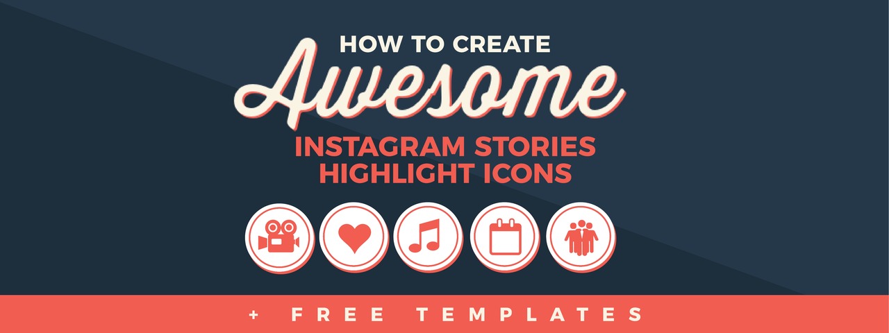 How To Create Awesome Instagram Stories Highlight Icons Free