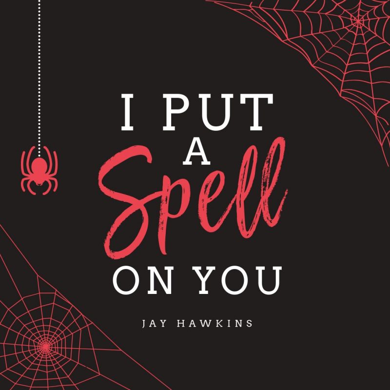 Halloween Quote Graphic Template - I put a spell on you