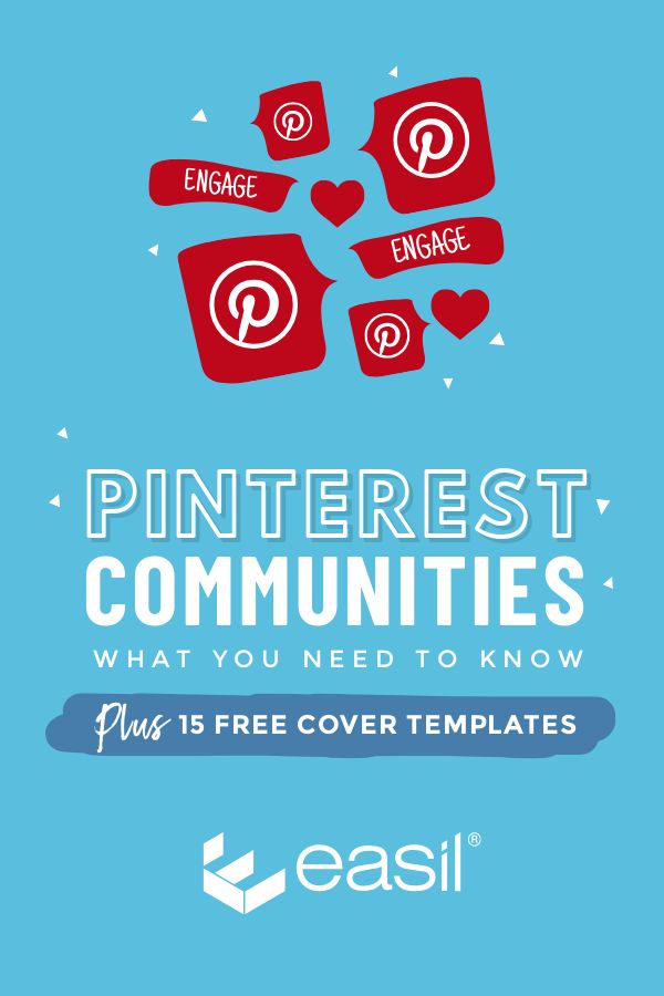 Pinterest Communities - What you need to know (Plus 15 Free Cover Templates) 